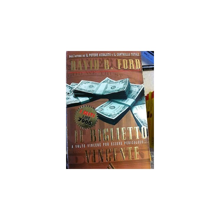 David B. Ford: Il biglietto vincente Ed. Mondadori A04  2,50€
