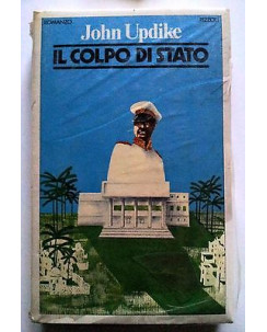 John Updike: Colpo di Stato Ed. Rizzoli A08