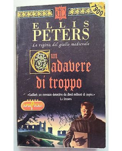 Ellis Peters: Un cadavere di troppo * ed. SuperPocket A19