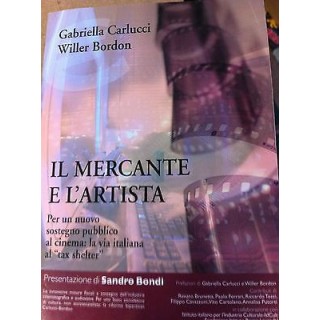 Gabriella Carlucci: Il mercante e l'artista Ed. Spirali A12  3,50€