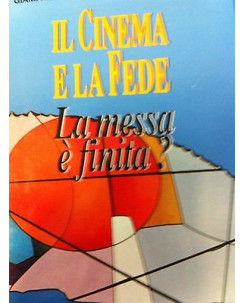 Giampaolo Mattei: Il cinema e la fede Ed. Sperling A13