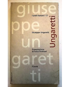 I Poeti Italiani n. 17 Giuseppe Ungaretti F. Portinari L'Unità A12 [RS]