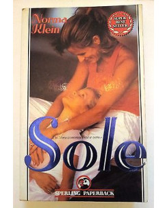 Norma Klein: Sole ed. Sperling Paperback/Superbestsellers n. 68 [RS] A38