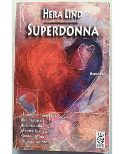 Hera Lind: Superdonna Ed. Tea Due A10