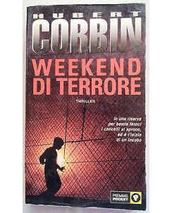 Hubert Corbin: Weekend di terrore ed. Piemme Pocket A15