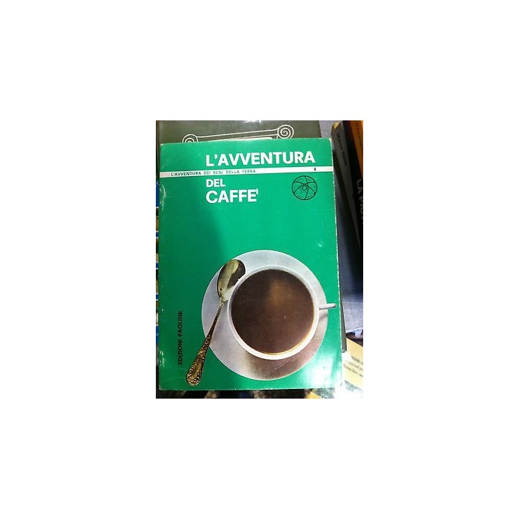 Maria rosa de salvia :L'avventura del caffè ed.Paoline(A12)  2,50€