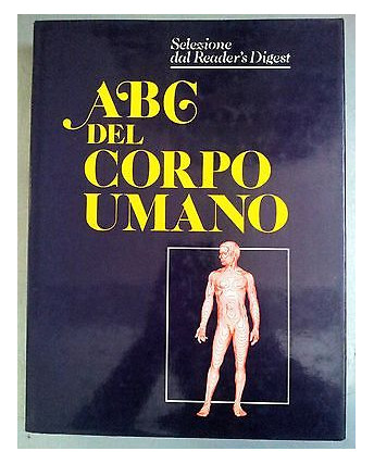 ABC del Corpo Umano Selezione dal Reader's Digest FF02 [RS]