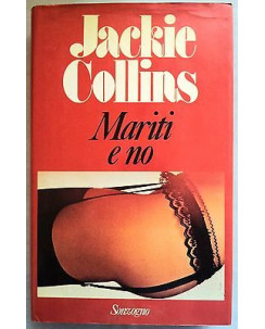 Jackie Collins: Mariti e no * erotico * Ed. Sonzogno A18