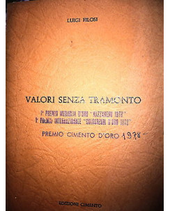 Luigi Filosi: Valori senza tramonto, Ed. Cimento [RS] A34