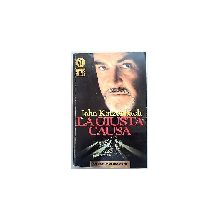 John Katzenbach: La giusta causa Ed. Mondadori A09  1,50€