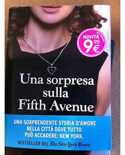 Allison Winn Scotch: Una Sorpresa sulla Fifth avenue  ed. Sperling A16