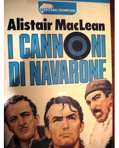 Alistar MacLean: I Cannoni di Navarone Ed. Tascabili Bompiani  A32