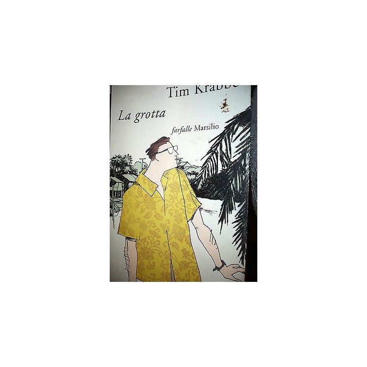 Tim Krabbè: La grotta, Ed. Marsilio A34 RS  4,50€