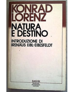 Konrad Lorenz: Natura e Destino Saggio Evoluzione Ed. Mondadori A13