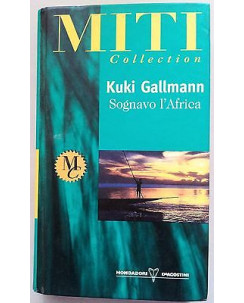 Kuki Gallmann: Sognavo l'Africa ed. Mondadori deAgostini A15