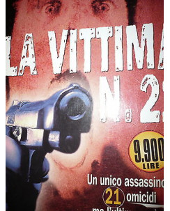 Bradley Denton: La vittima n° 21 Ed. Bompiani  A29