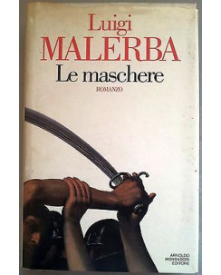 Luigi Malerba: Le maschere Ed. Mondadori A13