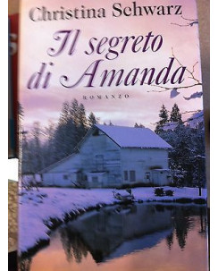 Christina Schwarz: Il segreto di Amanda ed. Mondolibri A16