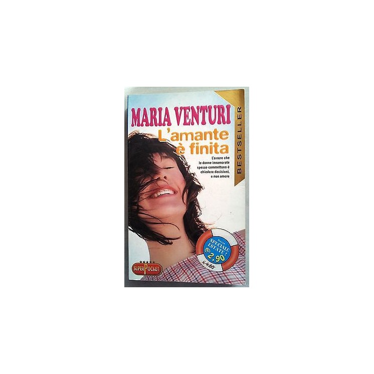Maria Venturi: L'amante è finita Ed. SuperPocket A04  2,00€