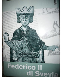 Eberhard Horst: Federico II di Svezia Ed. Famiglia Cristiana   A20