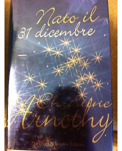 Christine Arnothy: Nato il 31 dicembre ed. Sperling A15