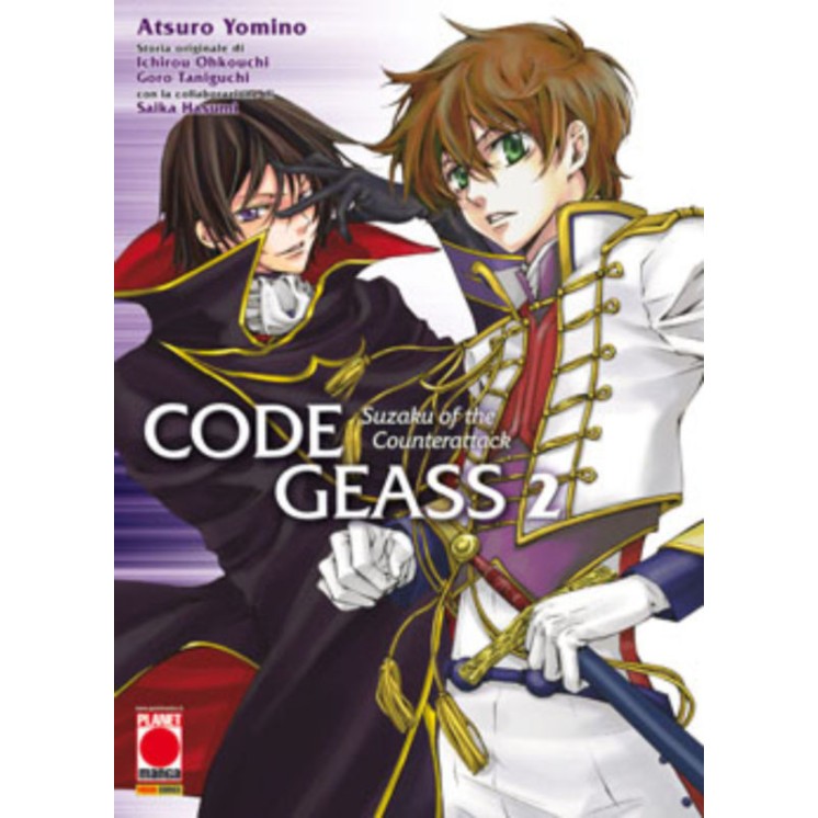 Code Geass: Suzaku of the Counterattack n. 2 di Yomino * ed. Planet...