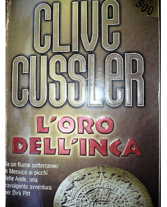 Clive Cussler: L'oro dell'Inca  Ed.Longanesi & C. [RS] A31 