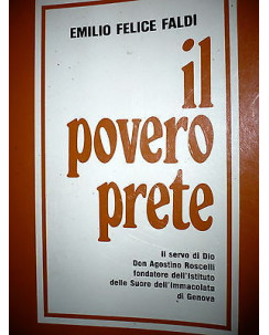 Emilio Felice Faldi: Il povero prete : Ed. Libreria Arcivescovile  A20