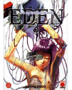 Eden - It's an Endless World! n. 3 du Hiroki Endo - ed. Planet Manga