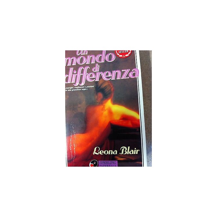 Leona Blair: Un mondo di differenza Ed. Sperling A09  5,00€