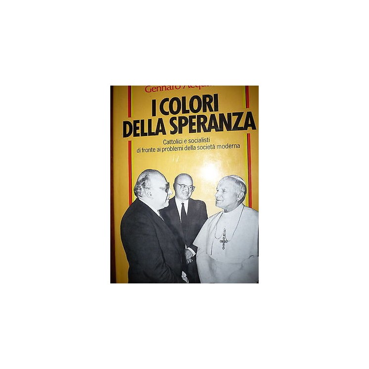 Gennaro Acquaviva: I colori della speranza Ed. Rusconi A28  7,20€