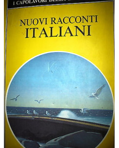 Autori Vari: Nuovi racconti italiani, Ed. Fratelli Melita [RS] A37 