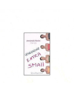 Amanda Kerlin Phil Oh:Generazione extra small ed Sperling A20