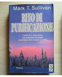 Mark T. Sullivan: Rito di purificazione ed. Tea A17