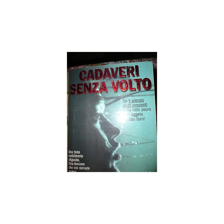 Hubert Corbin: Cadaveri senza Volto Ed. Piemme A33  2,00€