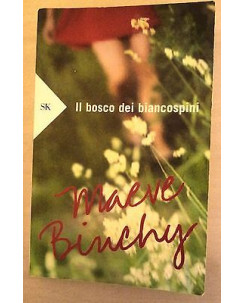 Maeve Binchy: Il bosco dei biancospini ed. Sperling & Kupfer A39