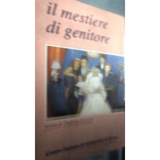 Stefania Corsetti:Il mestiere di genitore centro italiano solidarie...