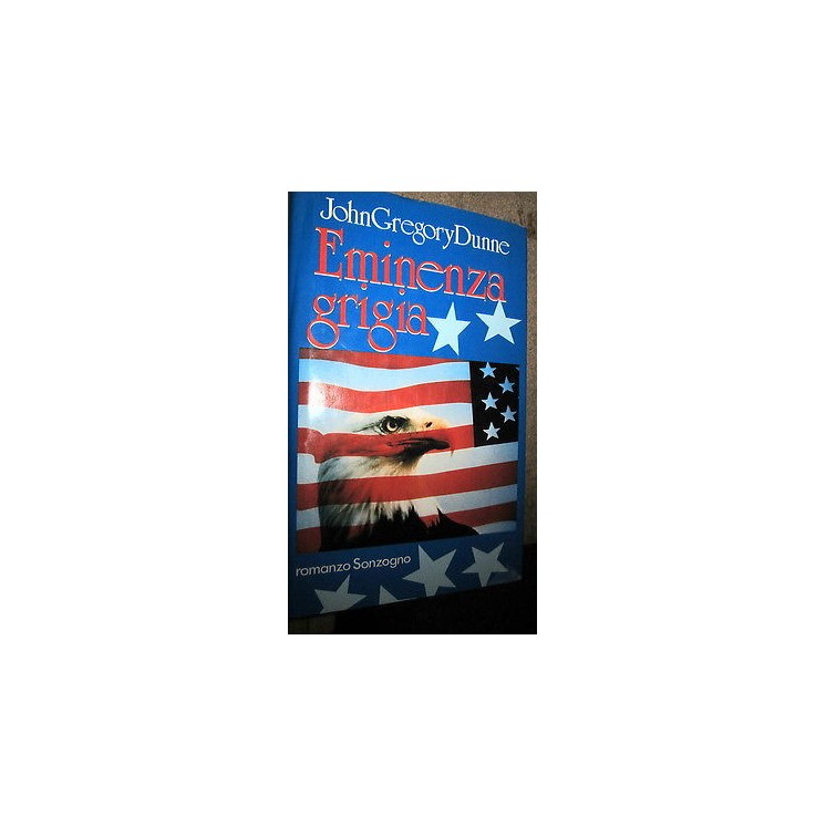 John Gregory Dunne: Eminenza grigia (film La confessione DeNiro) ed...