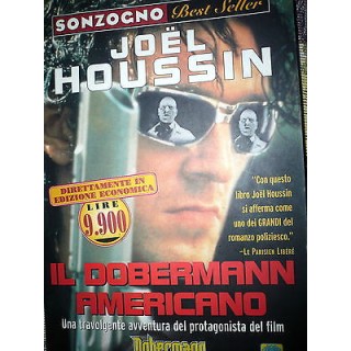 Joel Houssin: Il dobermann americano Ed. Sonzogno A25  2,20€