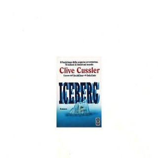 Clive Cussler: Iceberg Ed. TEA DUE A09  2,20€