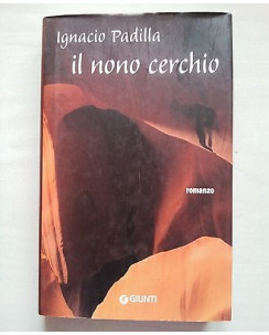 Ignacio Padilla: Il nono cerchio ed. Giunti A39