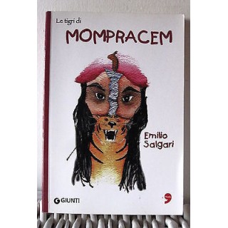 Emilio Salgari: Le tigiri di Mompracem Ed. Giunti A09  3,70€