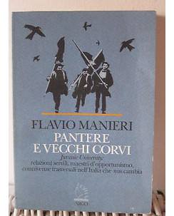 Flavio Manieri: Pantere e vecchi corvi Ed. Argo Le vele blu A09