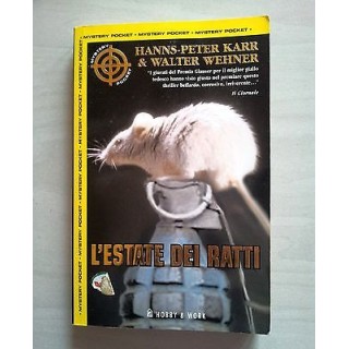 Hanns-Peter Karr, Walter Wehner: L'estate dei ratti * ed. Hobby & W...
