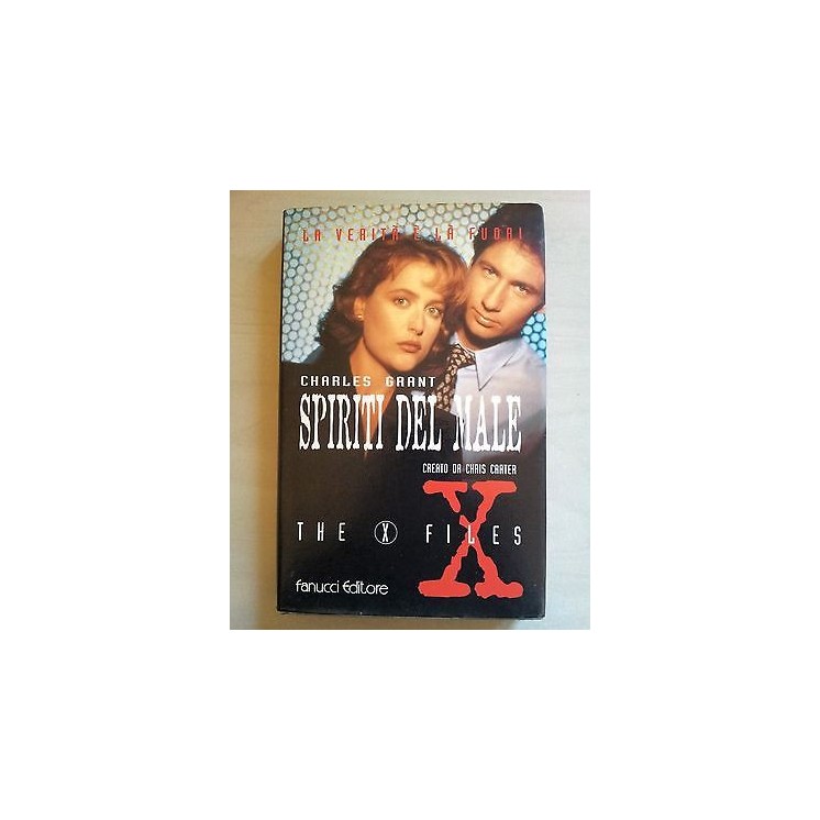 Charles Grant: X-Files: Spiriti del Male ed. Fanucci A38  4,50€