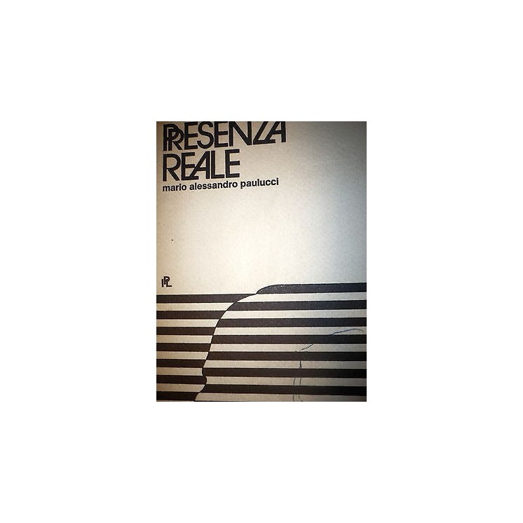 M.Alessandro Paulucci: Presenza Reale, Ed. IPL [RS] A37  9,20€