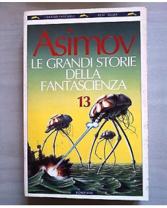 Isaac Asimov: Le grandi storie della fantascienza n. 13 ed. Bompiani A38