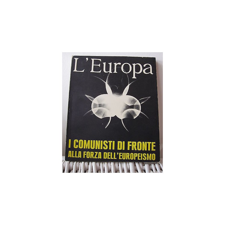 L'Europa: Comuni di fronte alla forza dell' Eur. Anno V n. 18 1971 ...