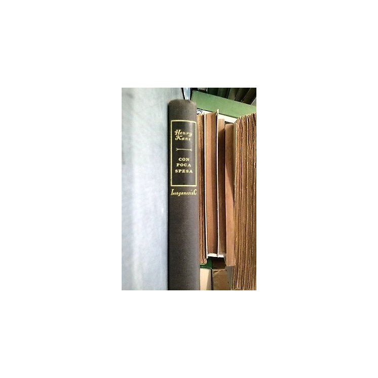 Henry Kane: Con poca spesa Ed. Longanesi [RS] A46  4,50€