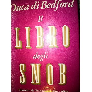 Duca di Bedford: Il Libro degli Snob Ed. Sugar A41  16,20€